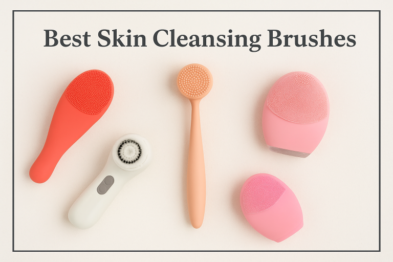 Best Skin Cleansing Brushes for Effective Daily Care