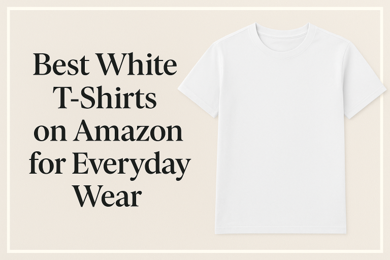 Best White T-Shirts on Amazon for Everyday Wear