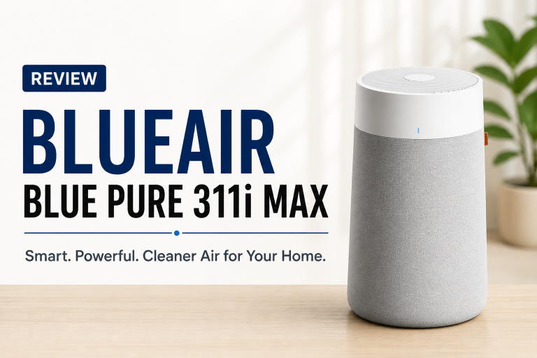 BLUEAIR Blue Pure 311i Max Smart Air Purifier Review